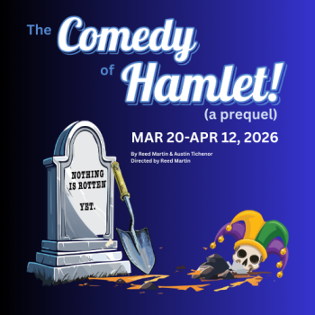 A Comedy: Hamlet! The Prequel